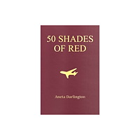 Pegasus Elliot Mackenzie Publishers 50 Shades of Red (häftad, eng)