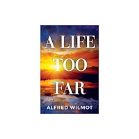 Pegasus Elliot Mackenzie Publishers A Life Too Far (häftad, eng)