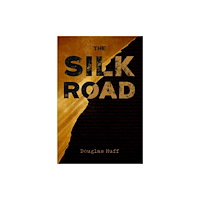 Pegasus Elliot Mackenzie Publishers The Silk Road (häftad, eng)