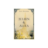 Pegasus Elliot Mackenzie Publishers Julien and Alita (häftad, eng)