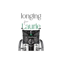 Pegasus Elliot Mackenzie Publishers Longing for Laurie (häftad, eng)