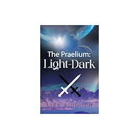 Pegasus Elliot Mackenzie Publishers The Praelium: Light and Dark (häftad, eng)