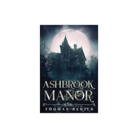 Pegasus Elliot Mackenzie Publishers Ashbrook Manor (häftad, eng)