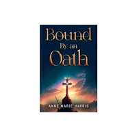 Pegasus Elliot Mackenzie Publishers Bound by an Oath (häftad, eng)