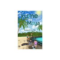 Pegasus Elliot Mackenzie Publishers Xume the Maya (häftad, eng)