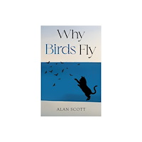 Pegasus Elliot Mackenzie Publishers Why Birds Fly (häftad, eng)