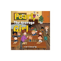Pegasus Elliot Mackenzie Publishers Pearl, The Average Girl (häftad, eng)
