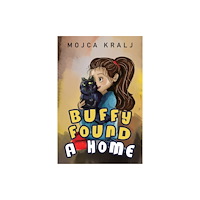 Pegasus Elliot Mackenzie Publishers Buffy Found a Home (häftad, eng)