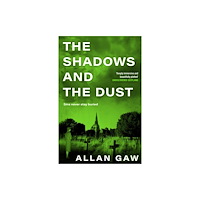 Birlinn General The Shadows and the Dust (häftad, eng)