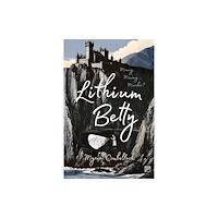 Valley Press Lithium Betty (häftad, eng)
