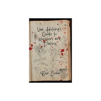 Clash Books Van Helsing's Guide to Monsters and Dating (häftad, eng)