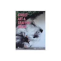Hoaki Books S.L. Street Art & Graffiti Atlas (inbunden, eng)