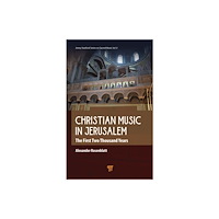 Jenny Stanford Publishing Christian Music in Jerusalem (inbunden, eng)