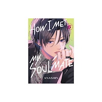 Kodansha America, Inc How I Met My Soulmate 5 (häftad, eng)