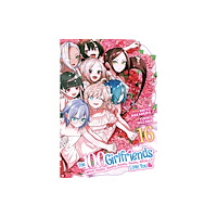 Seven Seas Entertainment, LLC The 100 Girlfriends Who Really, Really, Really, Really, Really Love You Vol. 16 (häftad, eng)