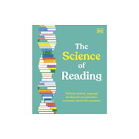Dorling Kindersley Ltd The Science of Reading (inbunden, eng)