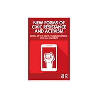 Taylor & francis ltd New Forms of Civic Resistance and Activism (häftad, eng)