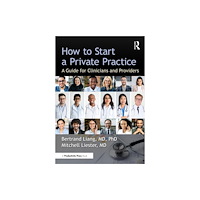 Taylor & francis ltd How to Start a Private Practice (häftad, eng)
