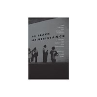 AK Press As Black as Resistance (häftad, eng)