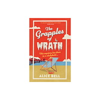 Atlantic Books The Grapples of Wrath (inbunden, eng)