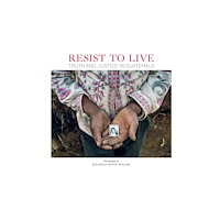 Turner Publicaciones Jonathan Moller: Resist to Live (inbunden, eng)