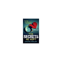 Jackie Walsh The Secrets He Kept (häftad, eng)