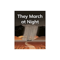 Ransom Publishing They March at Night (häftad, eng)