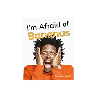 Ransom Publishing I'm Afraid of Bananas (häftad, eng)