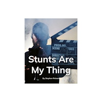 Ransom Publishing Stunts Are My Thing (häftad, eng)