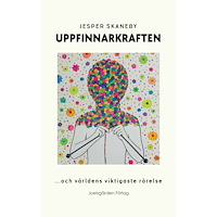 Jesper Skaneby Uppfinnarkraften (häftad)