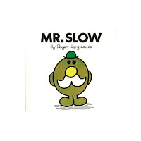 Not Stated Mr. Slow (häftad, eng)