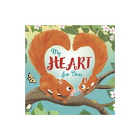 Lark Books,U.S. My Heart for You (bok, board book, eng)