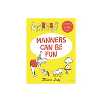 Universe Publishing Manners Can Be Fun (inbunden, eng)