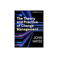 Bloomsbury Publishing PLC The Theory and Practice of Change Management (häftad, eng)