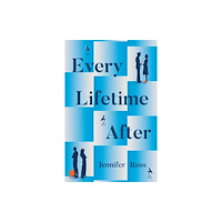 HarperCollins Publishers Every Lifetime After (inbunden, eng)