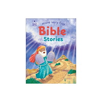 Dorling Kindersley Ltd More Very First Bible Stories (bok, board book, eng)