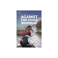 Dorling Kindersley Ltd Against the Odds Winter Whiteouts (häftad, eng)
