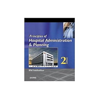 Jaypee Brothers Medical Publishers Principles of Hospital Administration and Planning (häftad, eng)