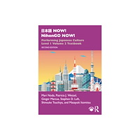 Taylor & francis ltd ??? NOW! NihonGO NOW! (häftad, eng)