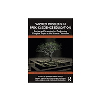 Taylor & francis ltd Wicked Problems in PreK-12 Science Education (häftad, eng)