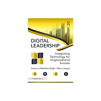Taylor & francis ltd Digital Leadership (häftad, eng)