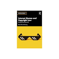 Taylor & francis ltd Internet Memes and Copyright Law (häftad, eng)