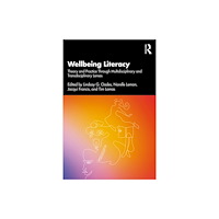 Taylor & francis ltd Wellbeing Literacy (häftad, eng)