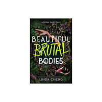 Roaring Brook Press Beautiful Brutal Bodies (inbunden, eng)