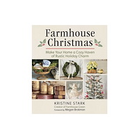Skyhorse Publishing Farmhouse Christmas (inbunden, eng)