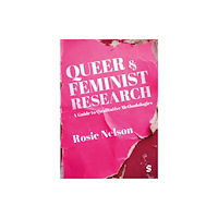 Sage Publications Ltd Queer and Feminist Research (häftad, eng)