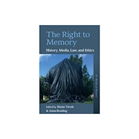 Berghahn Books The Right to Memory (häftad, eng)