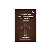 Double 9 Books An Essay On The Development Of Christian Doctrine (häftad, eng)