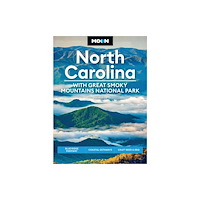 Avalon Travel Publishing Moon North Carolina: With Great Smoky Mountains National Park (Ninth Edition) (häftad, eng)