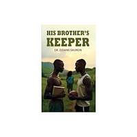Austin Macauley Publishers His Brother's Keeper (häftad, eng)
